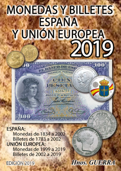 Monedas y Billetes Españoles y de la Union Europea. Edición 2019